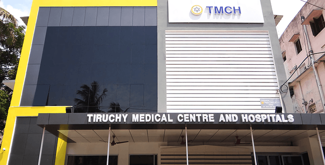 Tiruchy Medical Center & Hospitals