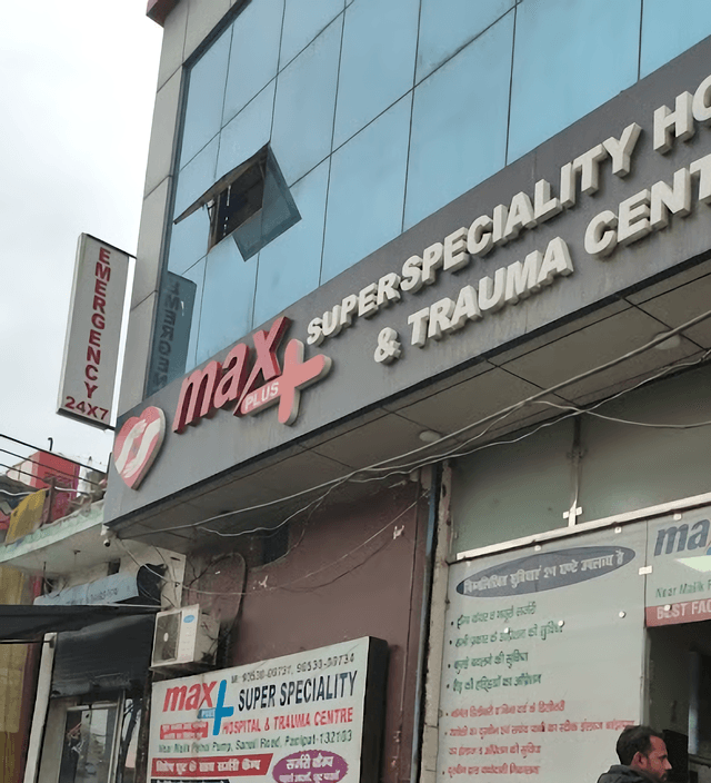 MaxPlus Super Speciality Hospital