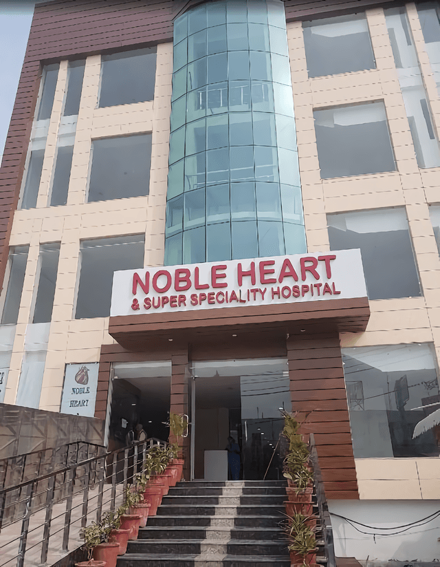 Noble Heart & Super Speciality Hospital