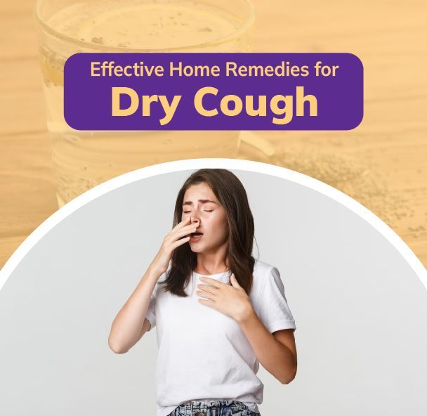 Effective Home Remedies for Dry Cough