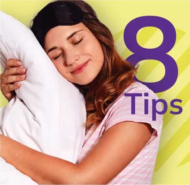 8 Tips for a Good Sleep